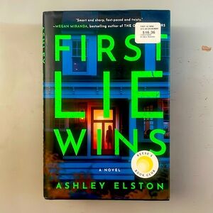 The first lie wins by Ashley Elston